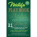 Midlife Play Book: 21 Day Game Plan To Get Your Fun Back!