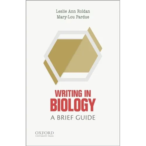 Writing in Biology: A Brief Guide