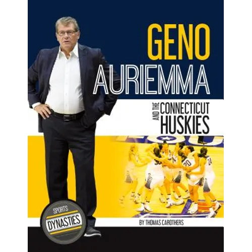 Geno Auriemma and the Connecticut Huskies