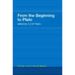 From the Beginning to Plato: Routledge History of Philosophy Volume 1