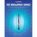 101 Broadway Songs for Clarinet