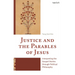 Justice and the Parables of Jesus: Interpreting the Gospel Stories through Political Philosophy