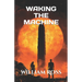 Waking the Machine