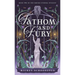 Fathom and Fury