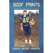 Hoof Prints: Memories of the Blue and the Gold