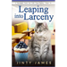 Leaping into Larceny: A Norwegian Forest Cat Café Cozy Mystery - Book 16