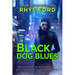 Black Dog Blues: Volume 1