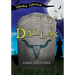 The Ghostly Tales of Dallas