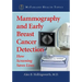 Mammography and Early Breast Cancer Detection: How Screening Saves Lives
