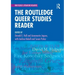 The Routledge Queer Studies Reader