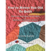 You're Never Too Old To Quilt