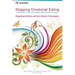 Stopping Emotional Eating: HeartMath Stress and Weight Management Program
