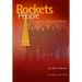 Rockets and People Volume II: Creating a Rocket Industry