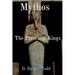 Mythos: The Prescient Kings