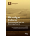Microalgae Cultures: Environmental Tool and Bioenergy Source