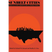 Sunbelt Cities: Politics and Growth since World War II