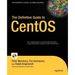 The Definitive Guide to CentOS