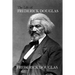The Life of Frederick Douglas