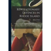 Revolutionary Defences in Rhode Island; an Historical Account of the Fortifications and Beacons Erected During the American Revolution, With Muster Ro