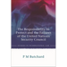 The Responsibility to Protect and the Failures of the United Nations Security Council
