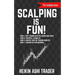 Scalping is Fun! 1-4: Book 1: Fast Trading with the Heikin Ashi chart Book 2: Practical Examples Book 3: How Do I Rate my Trading Results? B