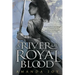 A River of Royal Blood
