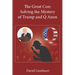 The Great Con: Solving the Mystery of Trump and Q Anon
