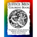 Justice Men Coloring Book: The Princes, Giants, Knights, Heroes, and Swains of Henry Justice Ford