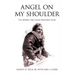 Angel on My Shoulder: I've Joined the Lucky Bastard Club