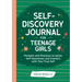 Self-Discovery Journal for Teenage Girls: Prompts and Practices to Ignite Self-Awareness and Connect with Your True Self