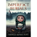 Imperfect Burials