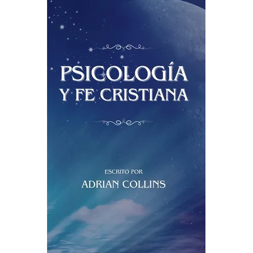 Psicología y Fe Cristiana