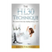 The HL30 Technique: How to day trade your favorite currency pair and make 20 to 60 pips almost every day with the easiest Forex day trading strategy e