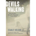 Devils Walking: Klan Murders Along the Mississippi in the 1960s