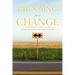 Choosing for a Change
