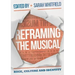 Reframing the Musical: Race, Culture and Identity