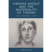 Virginia Woolf and the Materiality of Theory: Sex, Animal, Life