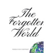 The Forgotten World