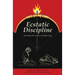 Ecstatic Discipline: 46 Poems for Lovers of Hatha Yoga