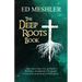 The Deep Roots Book