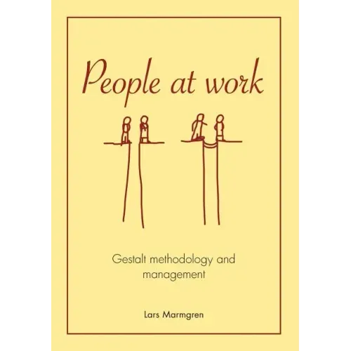 People at Work: Gestalt methodology and management