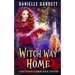 Witch Way Home: A Beechwood Harbor Magic Mystery