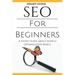Seo: SEO 101 - SEO Tools for Beginners - Search Engine Optimization Basic Techniques - How to Rank your website