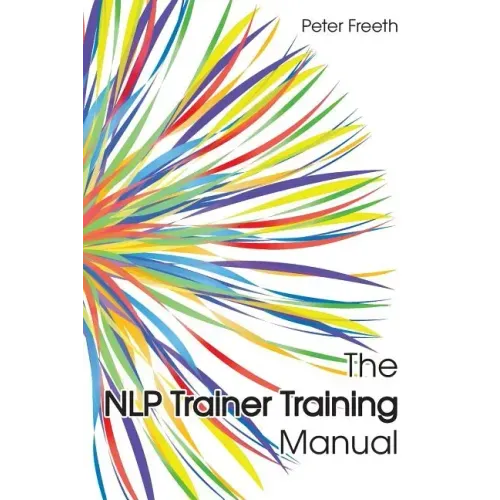 The NLP Trainer Training Manual