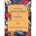 My Mix in Short Stories and Poems: Short Stories, Poems and More