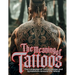 The Meaning of Tattoos: The Language of Tattoo Design and Symbolism Around the World.