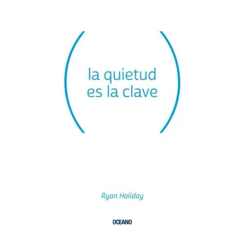 La Quietud Es La Clave