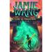 Jamie Wang And The Qi Magician: A Yaoguai Saga Novel