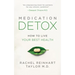 Medication Detox: How to Live Your Best Health