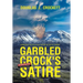 Garbled Crock's Satire: Conservative Political Satire in Poetic Format